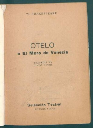 Otelo o el moro de Venecia : tragedia en cinco actos