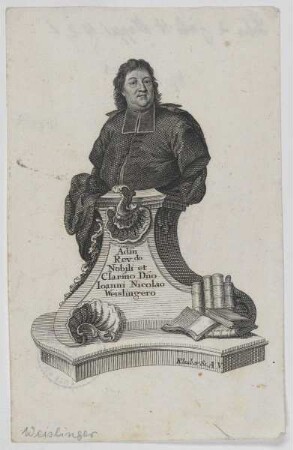 Bildnis des Ioannus Nicolao Weislingero