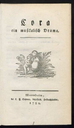 Cora ein musikalisch Drama.