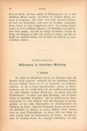 Siebtes Kapitel. Kulturgang im fränkischen Weltreich
