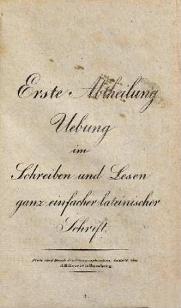 Neue Schreib- und Leseschule : oder: geordneter Stoff zu den ersten Schreib- und Leseübungen, welche gleichzeitig beginnen, stufenweise mit einander fortschreiten und den Sprachunterricht zweckmäßig vorbereiten und unterstützen