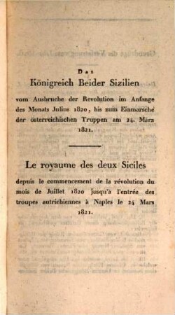 Diplomatisches Archiv für die Zeit- und Staatengeschichte : = Archives diplomatiques pour l'histoire du temps et des états. 1. 1821