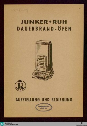 Dauerbrand-Öfen : [Serie 420 -426]; Aufstellung u. Bedienung