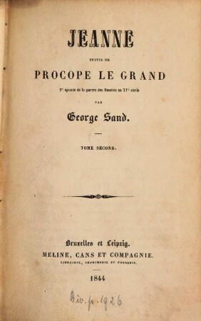 Jeanne, suivie de Procope le Grand : 2e épisode de la guerre des Hussites au XVe siècle, 2