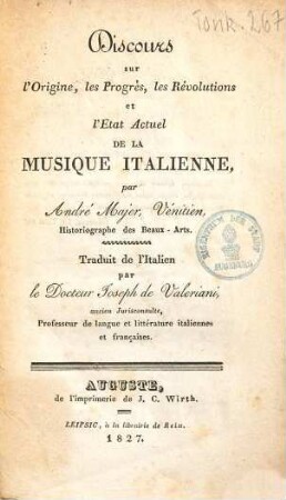 Discours Sur l'origine, les progrès, les révolutions et l'état actuel de la musique Italienne