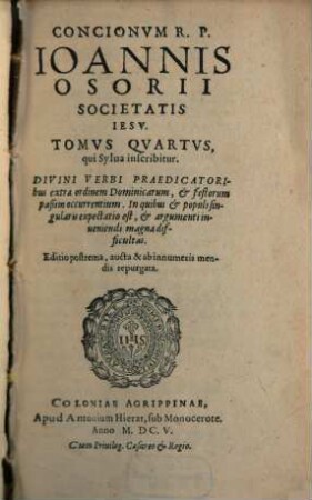 Conciones : In quinque Tomos distinctae, 4. Tomus Quartus, qui Sylva inscribitur