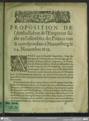 Proposition de l'Ambassadeur de l'Empereur faicte en l'assemblée des Princes unis & correspondans à Nuremberg ...