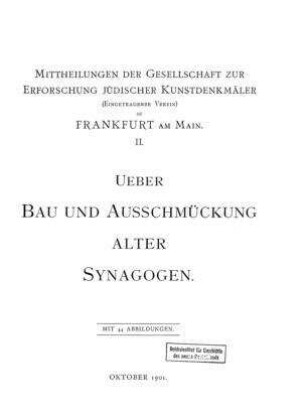 Ueber Bau und Ausschmückung alter Synagogen / [Verf.: Heinrich Frauberger]
