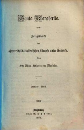 Santa Margherita : Zeitgemälde der österreichisch-italienischen Kämpfe unter Radetzky, 2