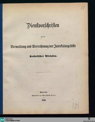 Dienstvorschriften über die Verwaltung und Verrechnung der Interkalargefälle katholischer Pfründen