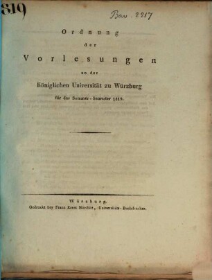 Ordnung der Vorlesungen an der Königlichen Universität Würzburg. 1819. SS.