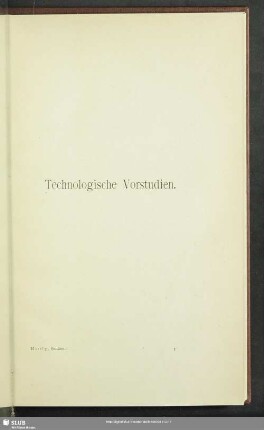 Technologische Vorstudien