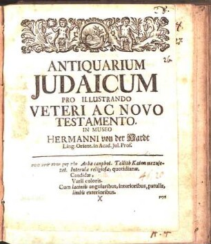 Antiquarium Judaicum : Pro Illustrando Veteri Ac Novo Testamento