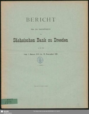 1911: Bericht : über das ... Geschäftsjahr ...