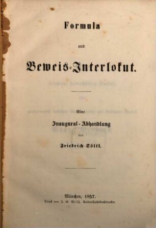 Formula und Beweis-Interlokut : eine Inaugural-Abhandlung