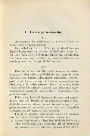 Reglement for den ved lov af 17de juni 1869 samt lov af 15de juni 1878 anordnede middelskolens afgangsexamen approberet ved Kongelig resolution af 14de mai 1886