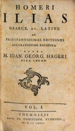 Homeri Ilias : Graece Et Latine, Vol. I.. [I - XII]