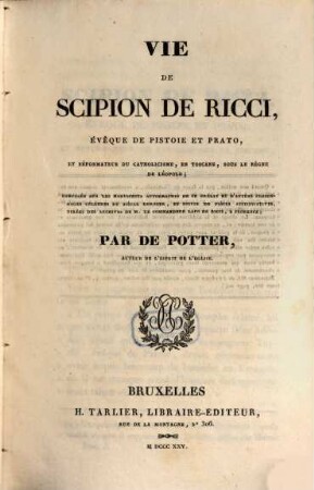 Vie et mémoires de Scipion de Ricci, évèque de Pistoie et Prato. T. 3