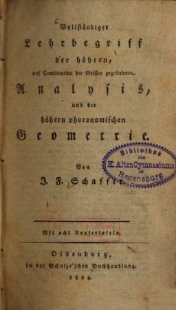 Vollständiger Lehrbegriff der höhern Analysis : mit 8 Taf.