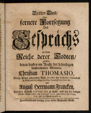 Dritter Theil üder fernere Fortsetzung des Gepsrächs...