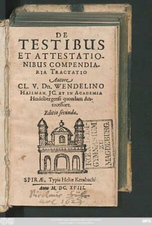De Testibus Et Attestationibus Compendiaria Tractatio