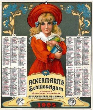 Werbekalender für Ackermann's Schlüsselgarn (Motiv Mädchen mit Garnrollen)