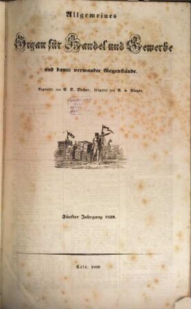 Allgemeines Organ für Handel und Gewerbe und damit verwandte Gegenstände. 5. 1839
