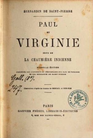 Paul et Virginie : suivi de la chaumière indienne ; précédée des jugements et témoignages sur Paul et Virginie et sur Bernardin de Saint-Pierre