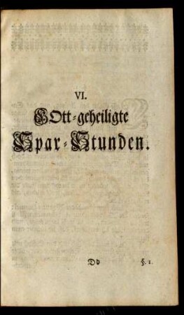 VI. GOtt-geheiligte Spar-Stunden