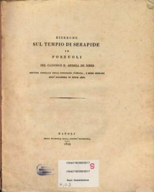 Ricerche sul tempio di Serapide in Pozzuoli : Mit 3 Kupfertafeln