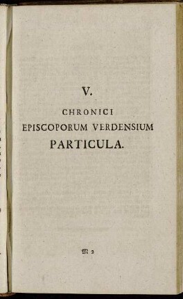 V. Chronici Episcoporum Verdensium Particula.