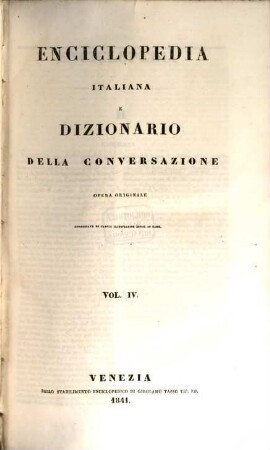 Enciclopedia italiana e dizionario della conversazione : opera originale, 4