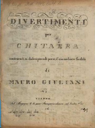 Divertimenti per chitarra : contenenti, in dodeci piccioli pezzi, d'una mediocre facilità ; opera 37, 3