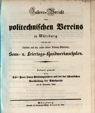 Jahres-Bericht des Polytechnischen Vereins zu Würzburg über den Stand seines Schulwesens : im Jahre ... 1841