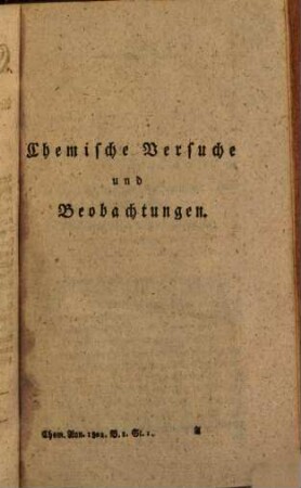 Chemische Annalen für die Freunde der Naturlehre, Arzneygelahrtheit, Haushaltungskunst und Manufakturen. 1802,1