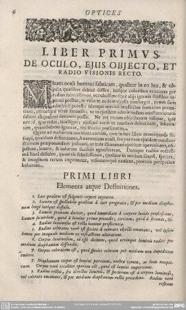 LIBER PRIMUS. DE OCULO, EJUS OBJECTO, ET RADIO VISIONIS RECTO.