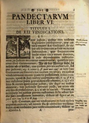 Samuelis Strykii, JC. Specimen Usus Moderni Pandectarum ... : In Academia Francofurtana Publicis Disputationibus Exhibitum, [2]. Samuelis Strykii, JC. Specimen Usus Moderni Pandectarum, A Libro VI. usque ad XII.