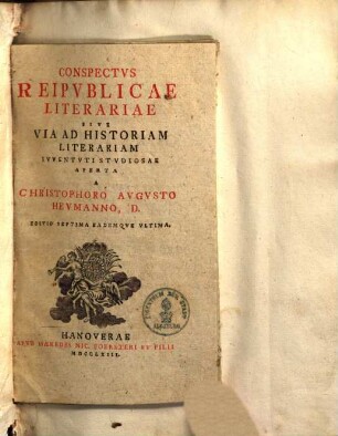 Conspectvs Reipvblicae Literariae Sive Via Ad Historiam Literariam
