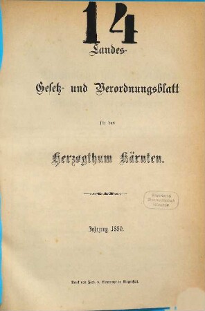 Landes-Gesetz- und Verordnungsblatt für das Herzogthum Kärnten. 1880