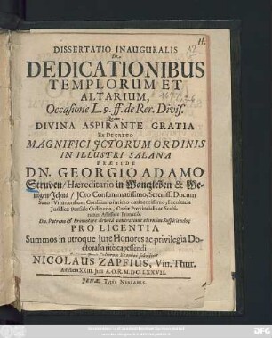 Dissertatio Inauguralis De Dedicationibus Templorum Et Altarium, Occasione L. 9. ff. de Rer. Divis.
