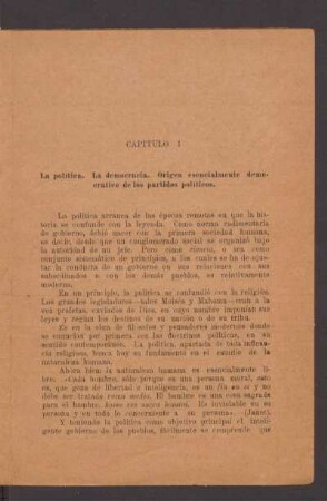 Capítulo I - La política. La democracia. Origen esencialmente democrático de los partidos políticos.