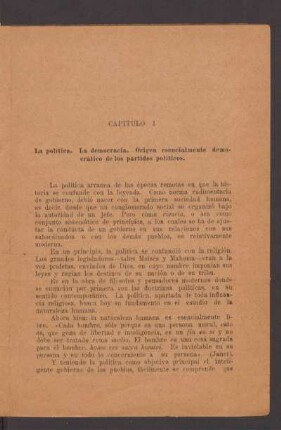 Capítulo I - La política. La democracia. Origen esencialmente democrático de los partidos políticos.