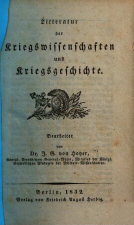 Litteratur der Kriegswissenschaften und Kriegsgeschichte, [1]