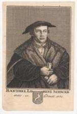 Barthel Lorenz (I.) Schwab; gest. 1570