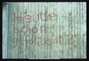 Heute schon gefoltert?
