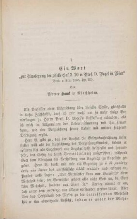 699-701 Ein Wort "zur Auslegung der Stelle Gal 3,40 v. Prof. D. Vogel in Wien"