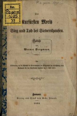 Des Kurfürsten Moritz Sieg u. Tod bey Sievershausen : Gedicht