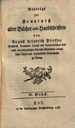 Beyträge zur Kenntniß alter Bücher und Handschriften, 3