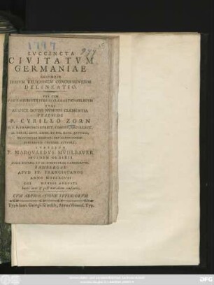 Svccincta Civitatvm Germaniae Earvmqve Ivrivm Religionem Concernentivm Delineatio : Vna Cvm Positionibvs Ex Ivre Ecclesiastico Selectis