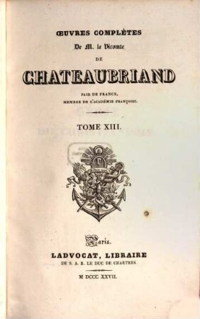 Oeuvres complètes de Chateaubriand, 13. Génie du Christianisme : tome 3